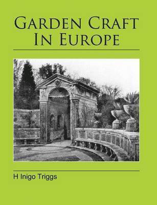 bokomslag Garden Craft In Europe