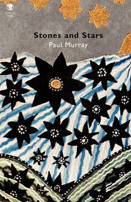 Paul Murray - Stones and Stars, Häftad