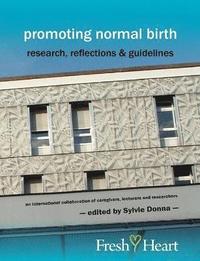 bokomslag Promoting Normal Birth