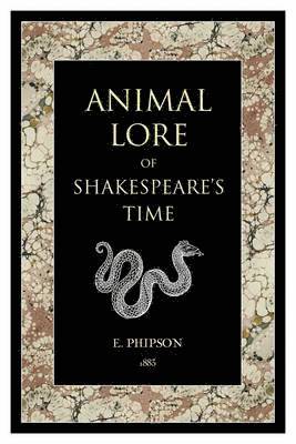 Animal Lore of Shakespeare's Time