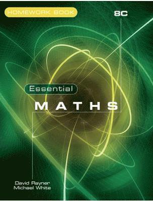 David Rayner, Michael White - Essential Maths 8C Homework Book, Häftad