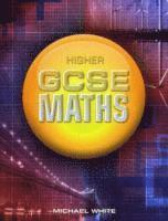 Michael White - Higher GCSE Maths, Häftad