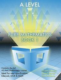 bokomslag Essential Maths A Level Pure Mathematics Book 1