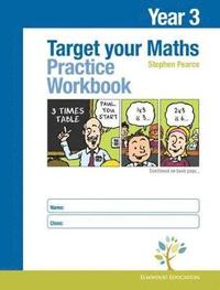 bokomslag Target your Maths Year 3 Practice Workbook