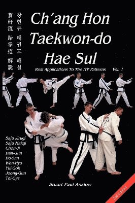 Ch'ang Hon Taekwon-do Hae Sul: Vol.1 1