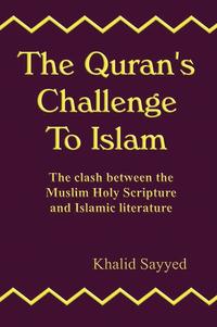 bokomslag THE Qur'an's Challenge to Islam