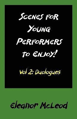 Scenes for Young Performers to Enjoy 1