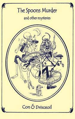 SPOONS MURDER and Other Mysteries