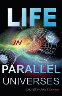 bokomslag Life in Parallel Universes