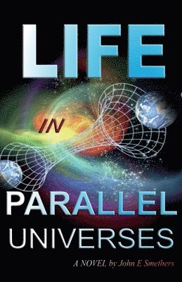 Life in Parallel Universes