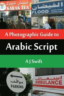 bokomslag Arabic Script - A Photographic Guide