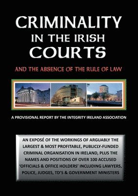 Criminality in the Irish Courts 1