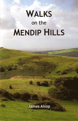 Walks on the Mendip Hills, Häftad