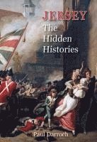 Paul Darroch - Jersey: The Hidden Histories, Häftad