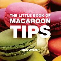 bokomslag The Little Book of Macaroon Tips