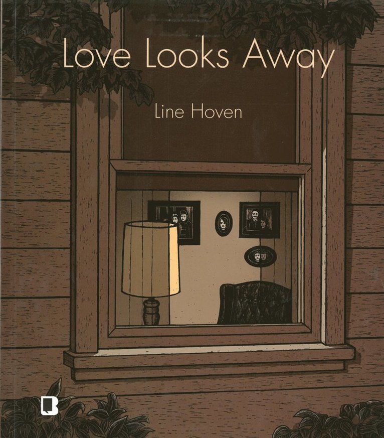 Line Hoven - Love Looks Away, Häftad