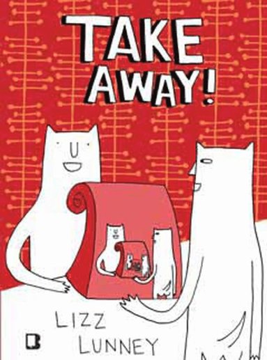 Take Away!, Häftad