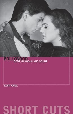 bokomslag Bollywood - Gods, Glamour, and Gossip