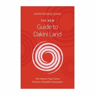 bokomslag New Guide to Dakini Land