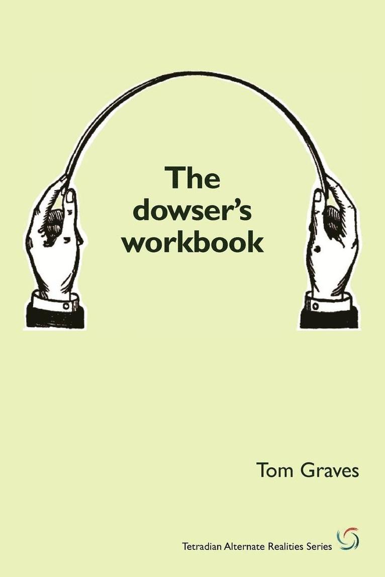 The Dowser's Workbook 1