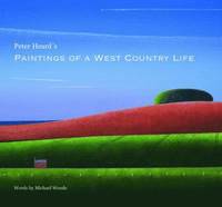 bokomslag Peter Heard's Paintings of a West Country Life
