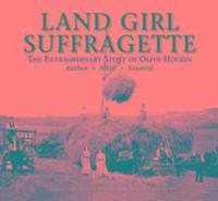 bokomslag Land Girl Suffragette