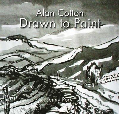 Alan Cotton - Drawn to Paint 1