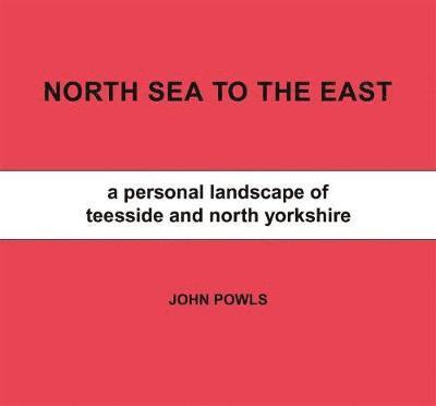 North Sea to the East 1
