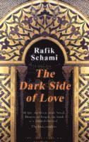 bokomslag The Dark Side of Love