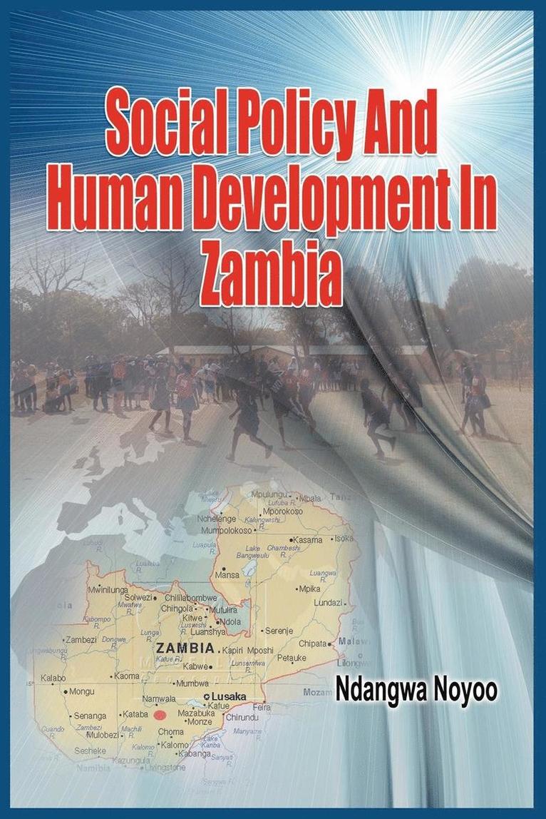 Social Policy and Human Development in Zambia (PB) 1