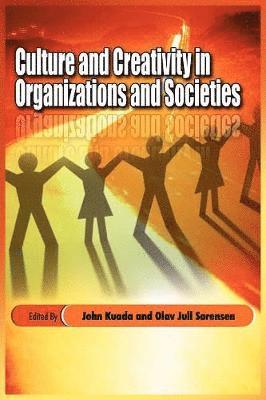 bokomslag Culture and Creativity in Organizations and Societies (PB)