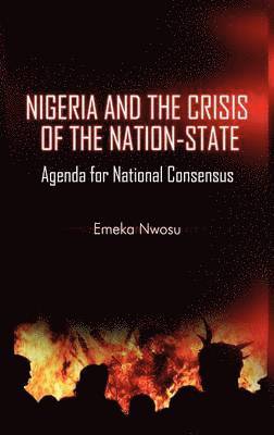 Nigeria and the Crisis of the Nation-State 1