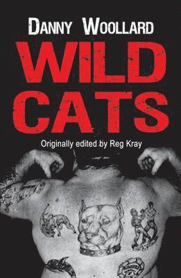 Danny Woollard - Wild Cats, Häftad