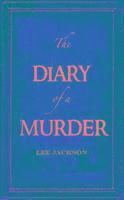 bokomslag The Diary of a Murder