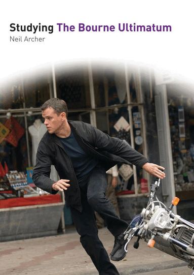 Neil Archer - Studying The Bourne Ultimatum, Häftad