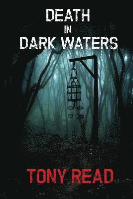Tony Read - Death in Dark Waters, Häftad