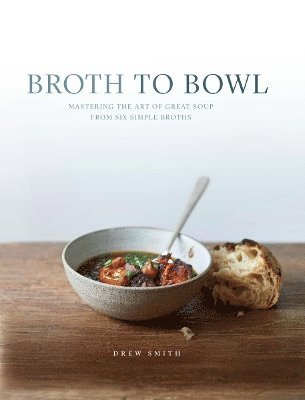 bokomslag Broth to Bowl