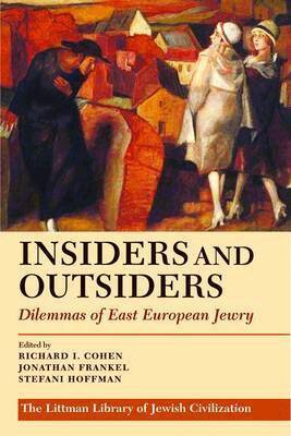Richard I. Cohen, Jonathan Frankel, Stefani Hoffman - Insiders and Outsiders, Häftad