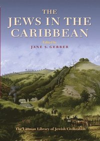 bokomslag The Jews in the Caribbean