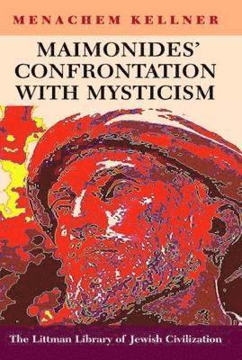 bokomslag Maimonides' Confrontation with Mysticism
