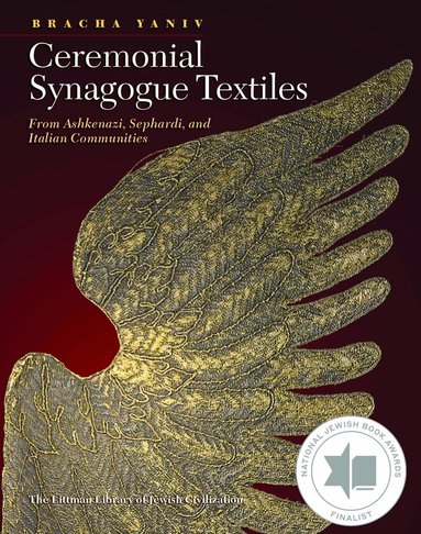 Bracha Yaniv - Ceremonial Synagogue Textiles, Inbunden