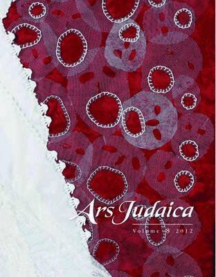 Bracha Yaniv, Mirjam Rajner, Ilia Rodov - Ars Judaica: The Bar-Ilan Journal of Jewish Art, Volume 8, Häftad