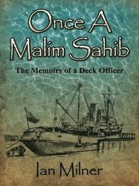 bokomslag Once a Malim Sahib