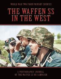 bokomslag The Waffen SS In The West