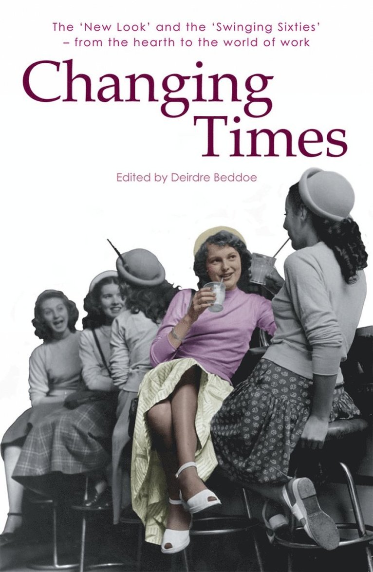 Deirdre Beddoe - Changing Times, Häftad
