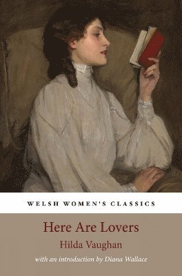 Hilda Vaughan - Here are Lovers, Häftad
