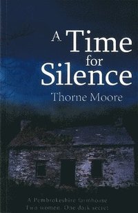 bokomslag A Time for Silence
