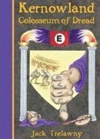 Kernowland 6 Colosseum of Dread 1