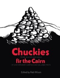 bokomslag Chuckies fir the Cairn
