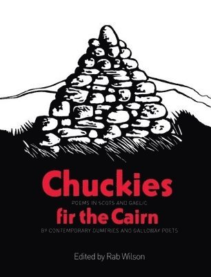 bokomslag Chuckies fir the Cairn